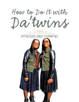 portada How to Do It with Da'twins (en Inglés)