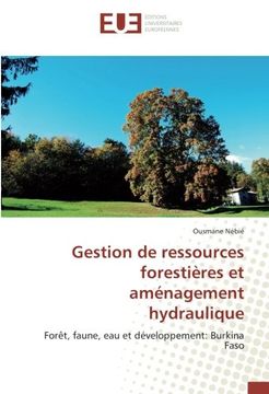 portada Gestion de ressources forestières et aménagement hydraulique (OMN.UNIV.EUROP.)