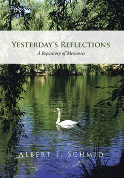 portada Yesterday's Reflections: A Repository of Memories (en Inglés)
