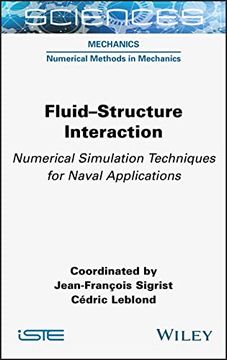 portada Fluid-Structure Interaction: Numerical Simulation Techniques for Naval Applications (en Inglés)