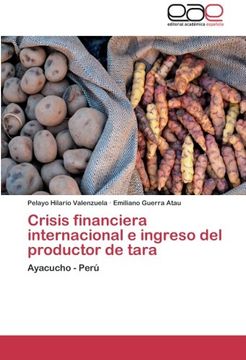 portada Crisis financiera internacional e ingreso del productor de tara: Ayacucho - Perú