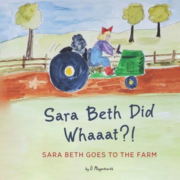 portada Sara Beth Goes to the Farm (en Inglés)