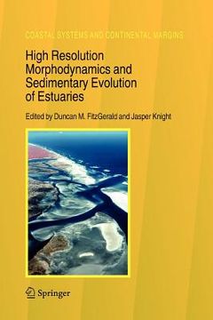 portada high resolution morphodynamics and sedimentary evolution of estuaries (en Inglés)