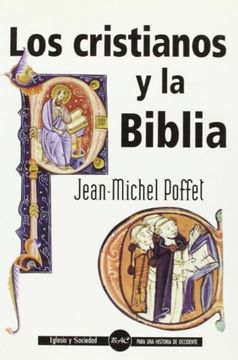 portada Los Cristianos y la Biblia (Iglesia y Sociedad) (in Spanish)