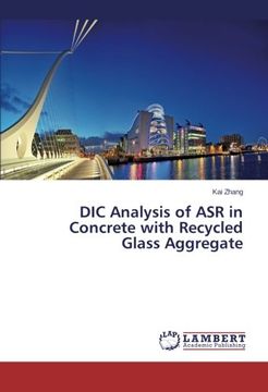 portada DIC Analysis of ASR in Concrete with Recycled Glass Aggregate