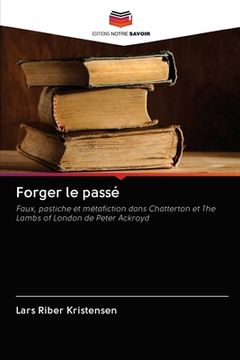 portada Forger le passé (in French)