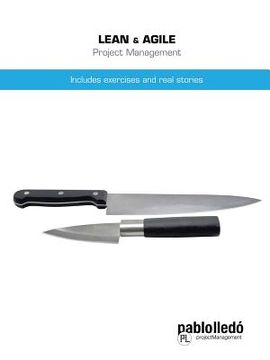 portada Lean & Agile Project Management: Includes Exercises and Real Stories (en Inglés)