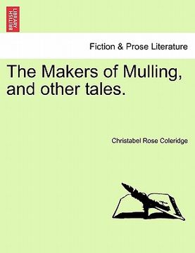 portada the makers of mulling, and other tales. (en Inglés)