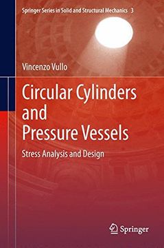 portada Circular Cylinders and Pressure Vessels: Stress Analysis and Design (Springer Series in Solid and Structural Mechanics)