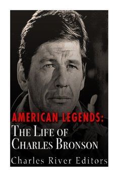 portada American Legends: The Life of Charles Bronson