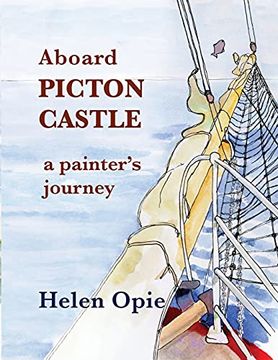 portada Aboard Picton Castle: A Painter'S Journey (en Inglés)