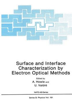 portada Surface and Interface Characterization by Electron Optical Methods (en Inglés)