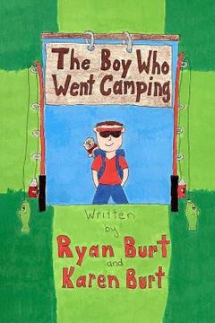 portada The Boy Who Went Camping (en Inglés)