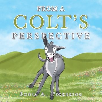 portada From a Colt's Perspective (in English)