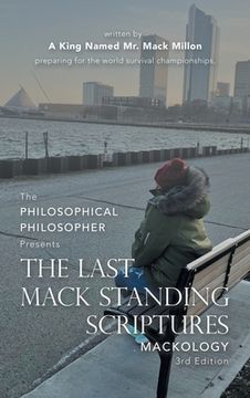 portada The Last Mack Standing Scriptures: Mackology 3Rd Edition (en Inglés)