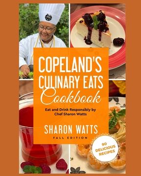 portada Copeland's Culinary Eats: Eat and Drink Responsibly (in English)
