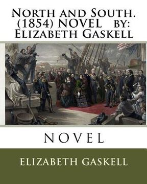 portada North and South. (1854) NOVEL by: Elizabeth Gaskell (en Inglés)