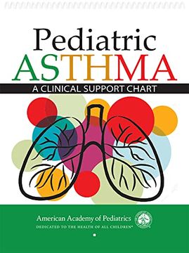 portada Pediatric Asthma: A Clinical Support Chart (en Inglés)