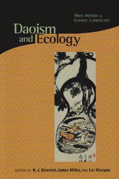 portada Daoism & Ecology - Ways Within a Cosmic Landscape (Religions of the World & Ecology) (en Inglés)