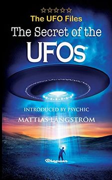 portada The ufo Files - the Secret of the Ufos (en Inglés)