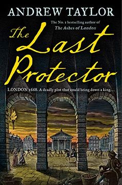 portada The Last Protector: From the no 1 Sunday Times Bestselling Author Comes the Latest Historical Crime Thriller: Book 4 (James Marwood & cat Lovett) (in English)