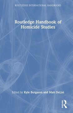 portada Routledge Handbook of Homicide Studies (en Inglés)