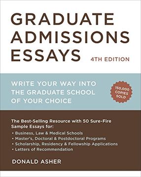 portada Graduate Admissions Essays: Write Your way Into the Graduate School of Your Choice (en Inglés)