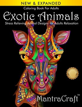 portada Coloring Book For Adults: Exotic Animals: Stress Relieving Animal Designs for Adults Relaxation (in English)