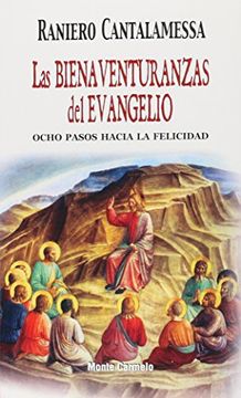 portada Las Bienaventuranzas del Evangelio: Ocho Pasos Hacia la Felicidad (Agua Viva) (in Spanish)