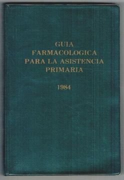 portada Guia Farmacológica Para la Asistencia Primaria. 1984