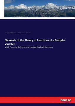 portada Elements of the Theory of Functions of a Complex Variable: With Especial Reference to the Methods of Riemann