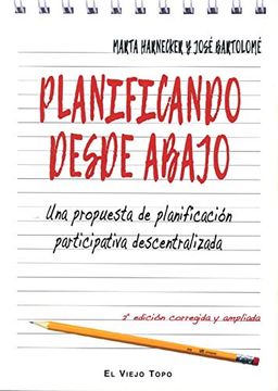 portada Planificando Desde Abajo. Una Propuesta de Planificación Participativa Descentralizada. (in Spanish)