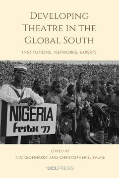 portada Developing Theatre in the Global South: Institutions, networks, experts (in English)