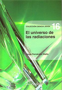 portada El Universo de las Radiaciones (in Spanish)