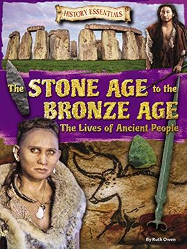 portada The Stone age to the Bronze age (en Inglés)