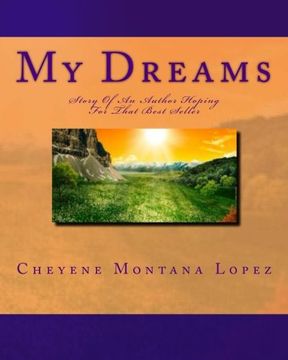 portada My Dreams: Story Of An Author Hoping For That Best seller
