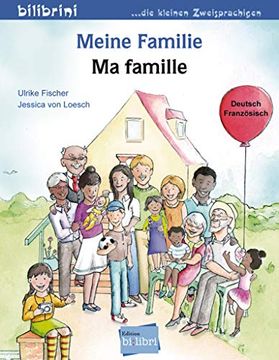 portada Meine Familie: Kinderbuch Deutsch-Französisch