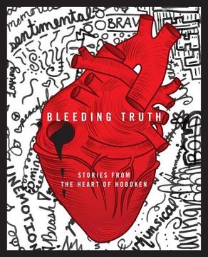 portada Bleeding Truth: Stories from the Heart of Hoboken (in English)