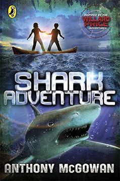 portada shark adventure. anthony mcgowan (en Inglés)