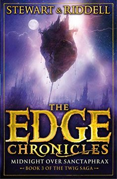 portada The Edge Chronicles 6: Midnight Over Sanctaphrax: Third Book of Twig