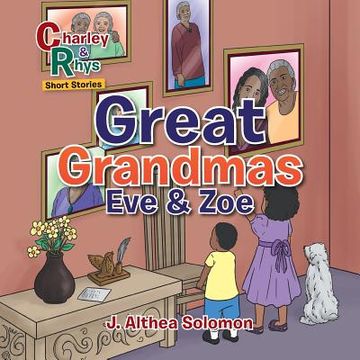 portada Great Grandmas Eve & Zoe (en Inglés)