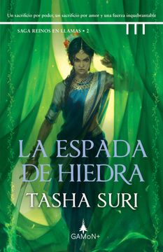 portada La Espada de Hiedra. Saga Reinos en Llamas ii (in Spanish)