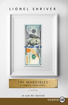 portada The Mandibles: A Family, 2029-2047 [Large Print] (in English)