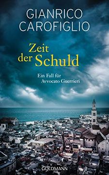 portada Zeit der Schuld: Ein Fall für Avvocato Guerrieri 6 - Roman (in German)