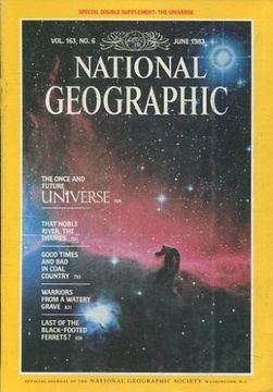portada NATIONAL GEOGRAPHIC. VOL. 163, Nº 6. JUNE 1983. THE ONCE AND FUTURE UNIVERSE.