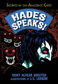 portada Hades Speaks! A Guide to the Underworld by the Greek god of the Dead (Secrets of the Ancient Gods) (en Inglés)