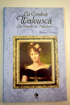portada La Condesa Walewska: La Amada Secreta de Napoleon
