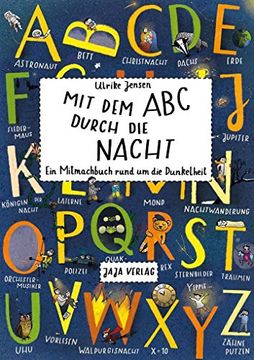 portada Mit dem abc Durch die Nacht: Ein Mitmachbuch Rund um die Dunkelheit (en Alemán)