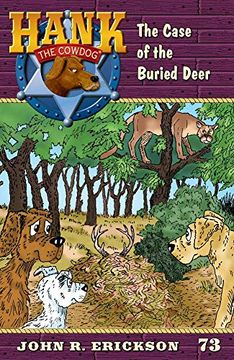 portada The Case of the Buried Deer (Hank the Cowdog) (en Inglés)