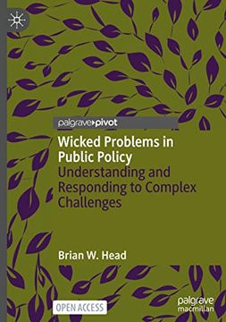 portada Wicked Problems in Public Policy: Understanding and Responding to Complex Challenges